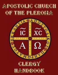 Produktbild: Apostolic Church of the Pleroma Clergy Handbook