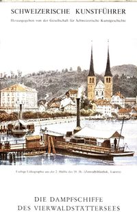Produktbild: Die Dampfschiffe des Vierwaldst&auml;ttersees