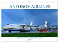Produktbild: Antonov Airlines, Transportflugzeuge der Superlative (Wandkalender 2026 DIN A3 quer), CALVENDO Monatskalender