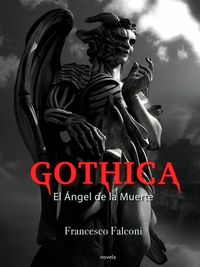 Produktbild: Gothica. El &Aacute;ngel de la Muerte