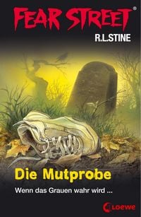 Produktbild: Fear Street 58 - Die Mutprobe