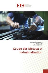 Produktbild: Coupe des M&eacute;taux et Industrialisation