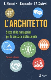 Produktbild: L' architetto. Sette sfide manageriali per la crescita professionale