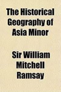 Produktbild: The Historical Geography of Asia Minor