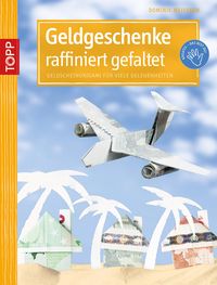 Produktbild: Geldgeschenke raffiniert gefaltet