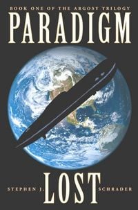 Produktbild: Paradigm Lost: Book 1 of the Argosy Trilogy