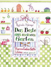 Produktbild: Das Beste aus meinem Garten
