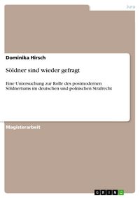 Produktbild: S&ouml;ldner sind wieder gefragt