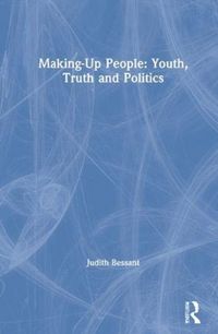 Produktbild: Making-Up People: Youth, Truth and Politics
