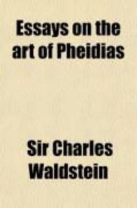 Produktbild: Essays on the Art of Pheidias