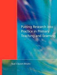 Produktbild: Putting Research into Practice in Primary Teaching and Learning