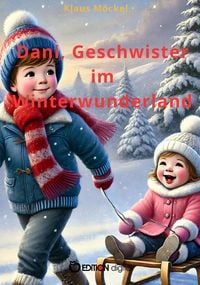 Produktbild: Dani, Geschwister im Winterwunderland