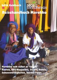 Produktbild: Reisehandbuch Marokko / Band 3: Reisehandbuch Marokko