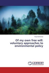 Produktbild: Parminter, T: Of my own free will: voluntary approaches to e