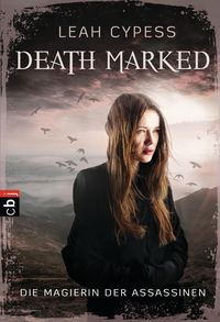 Produktbild: Die Magierin der Assassinen / Death Marked Bd.1