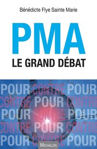 Produktbild: PMA : le grand d&eacute;bat