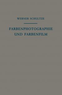 Produktbild: Farbenphotographie und Farbenfilm