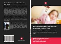 Produktbild: Micronutrientes e Imunidade Induzida pela Vacina