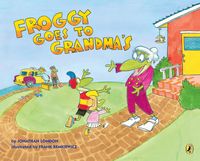 Bild vom Artikel Froggy Goes to Grandma's vom Autor Jonathan London