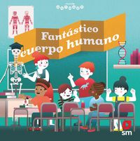 Produktbild: Fant&aacute;stico cuerpo humano