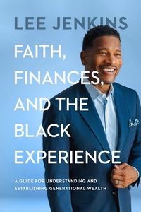 Produktbild: Faith, Finances, and the Black Experience