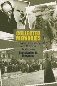 Produktbild: Collected Memories: Holocaust History and Postwar Testimony