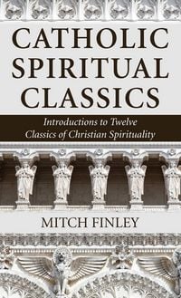 Produktbild: Catholic Spiritual Classics