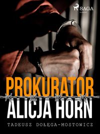Produktbild: Prokurator Alicja Horn
