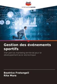 Produktbild: Gestion des &eacute;v&eacute;nements sportifs