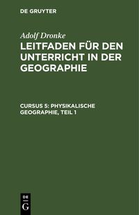 Produktbild: Physikalische Geographie, Teil 1