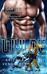 Wylde (Arizona Vengeance Team Teil 7)