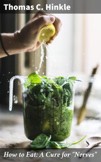 Produktbild: How to Eat: A Cure for "Nerves"
