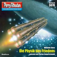 Produktbild: Perry Rhodan 3070: Die Physik des Friedens