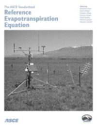 Produktbild: The ASCE Standardized Reference Evapotranspiration Equation