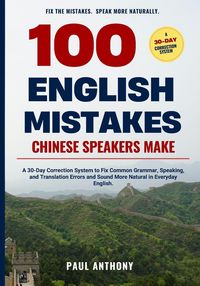 Produktbild: 100 English Mistakes Chinese Speakers Make