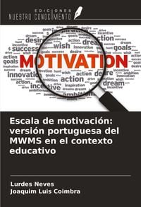 Produktbild: Escala de motivaci&oacute;n: versi&oacute;n portuguesa del MWMS en el contexto educativo
