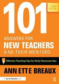 Produktbild: Breaux, A: 101 Answers for New Teachers and Their Mentors