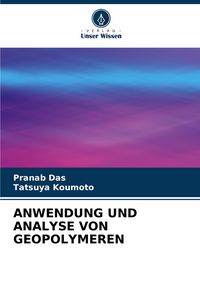 Produktbild: Anwendung und Analyse von Geopolymeren