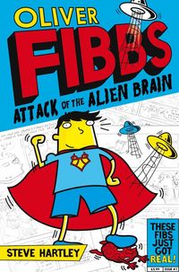 Produktbild: Oliver Fibbs 1: Alien Brain
