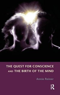 Produktbild: The Quest for Conscience and the Birth of the Mind