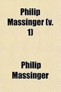 Produktbild: Philip Massinger (V. 1)