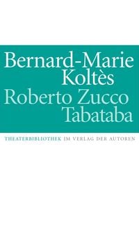 Produktbild: Roberto Zucco / Tabataba