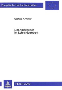 Produktbild: Der Arbeitgeber im Lohnsteuerrecht
