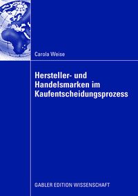 Produktbild: Hersteller- und Handelsmarken im Kaufentscheidungsprozess