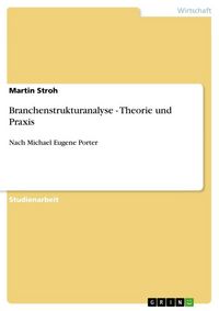 Produktbild: Branchenstrukturanalyse - Theorie und Praxis