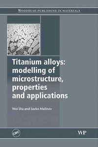 Produktbild: Titanium: Modelling Microstructure, Properties and Applications