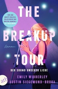 Bild vom Artikel The Breakup Tour - Der Sound unserer Liebe vom Autor Emily Wibberley