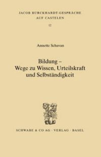 Produktbild: Bildung - Wege zu Wissen, Urteilskraft und Selbst&auml;ndigkeit