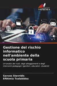 Produktbild: Gestione del rischio informatico nell'ambiente della scuola primaria