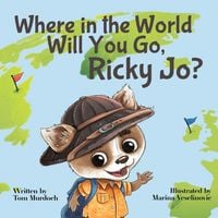 Produktbild: Where in the World Will You Go, Ricky Jo?